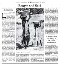 The original July 13, 1994, “New York Times” op-ed by Dr. Charles Jacobs and Mohamed Nacir Athié, two of the founders of the American Anti-Slavery Group, which specifically broke the story of modern-day black slavery to the general public when the human rights community would not. (“The New York Times” / American Anti-Slavery Group)